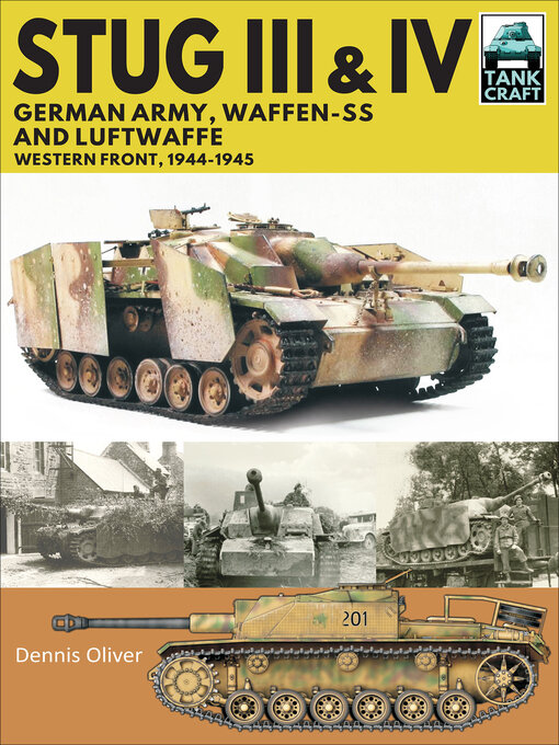 Title details for Stug III & Stug IV by Dennis Oliver - Available